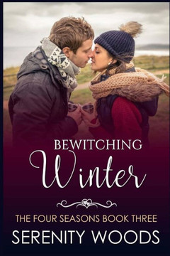 Bewitching Winter: A Sexy New Zealand Romance (The Four Seasons)