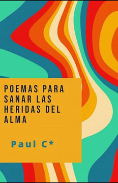 Poemas Para Sanar Heridas del Alma
