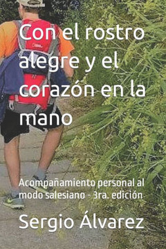 Con el rostro alegre y el corazón en la mano: Acompañamiento personal al modo salesiano