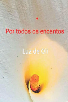 Por todos os encantos Por todos os encantos