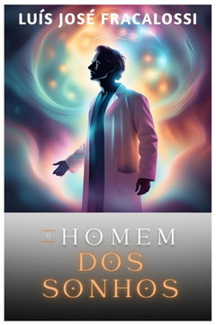 O homem dos sonhos O homem dos sonhos