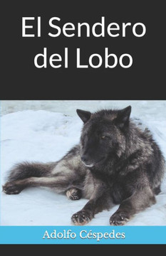 El Sendero del Lobo