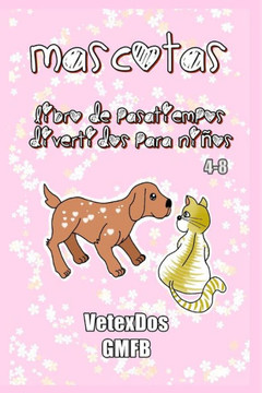 Mascotas pasatiempos divertidos para niños 4-8