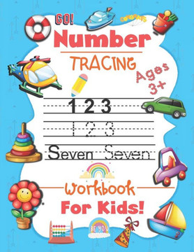 Number tracing workbook For kids: number tracing, Counting, addition practice workbook for Pre K & kindergarten, toldders and kids Ages 3-5 (Math Acti