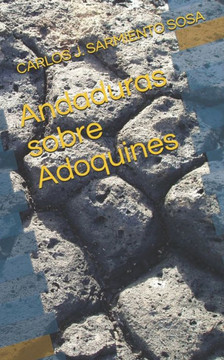 Andaduras sobre Adoquines Andaduras sobre Adoquines