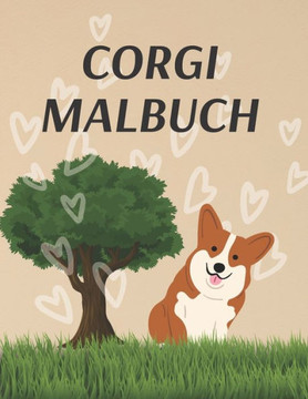 Corgi Malbuch: Arbeitsbuch Aktivität für Kinder und Erwachsene