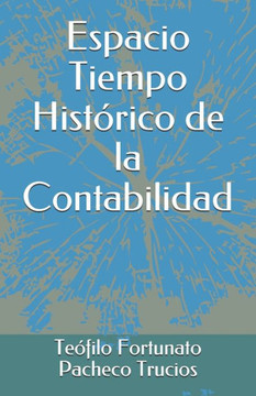 Espacio Tiempo Histórico de la Contabilidad