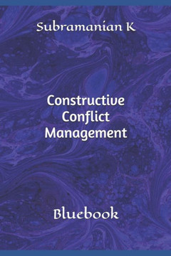 Constructive Conflict Management: Bluebook