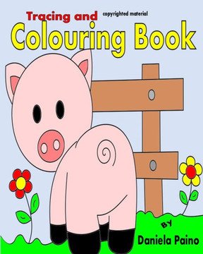 Colouring Book: Tracing and Colouring Book