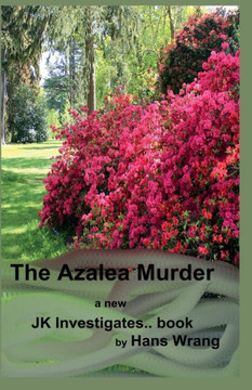 The Azalea Murder