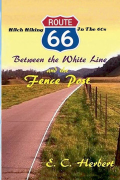 Between the White Line and the Fence Post