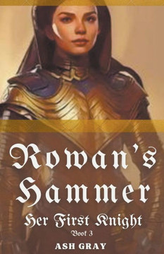 Rowan's Hammer