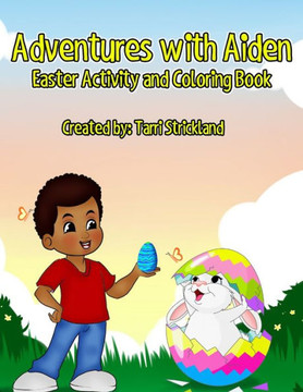 Adventures With Aiden: Easter Activity and Coloring Book