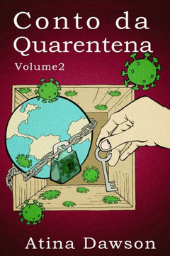 O Conto da Quarentena - Volume II