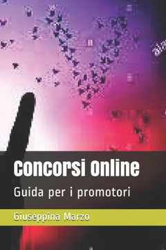Concorsi Online: Guida per i promotori