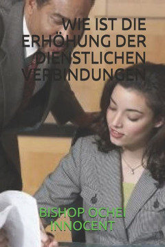 Wie Ist Die Erhöhung Der Dienstlichen Verbindungen