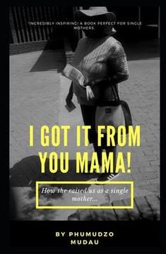 i got it from mama!