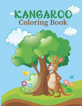 Kangaroo Coloring Cook: A Fantastic Coloring Book with Kangaroo image with Coloring Pattern.