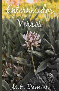 Enternecidos Versos: Poemas Líricos Enternecidos Versos: Poemas Líricos