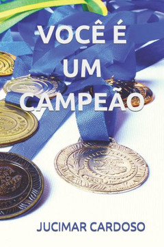 Você É Um Campeão Você É Um Campeão