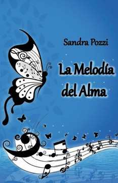 La Melodía del Alma La Melodía del Alma