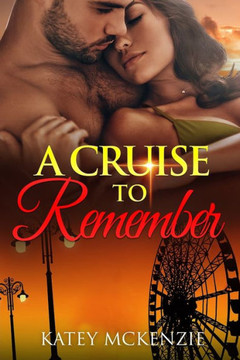 A Cruise to Remember: (4)