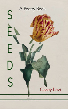 Seeds A Poetry Book