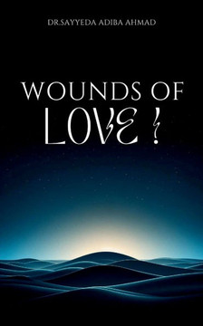 Wounds Of Love !