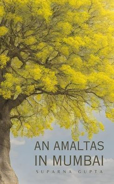 An Amaltas in Mumbai An Amaltas in Mumbai
