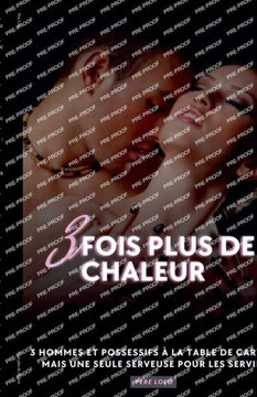 3 fois plus de chaleur