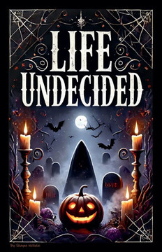 Life Undecided