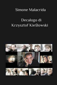 Decalogo di Krzysztof Kieślowski Decalogo di Krzysztof Kieślowski
