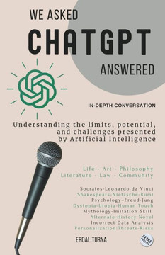 We Asked ChatGPT Answered We Asked ChatGPT Answered
