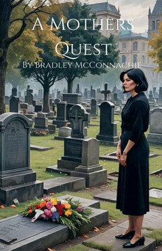 A Mothers Quest