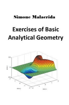 Exercises of Basic Analytical Geometry Exercises of Basic Analytical Geometry