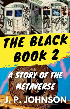 The Black Book 2. A Story of the Metaverse
