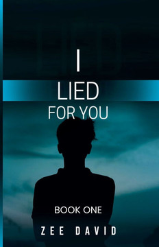 I Lied For You