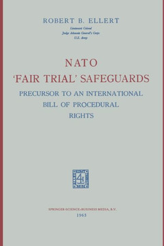 NATO 'Fair Trial' Safeguards: Precursor to an International Bill of Procedural Rights