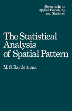 The Statistical Analysis of Spatial Pattern The Statistical Analysis of Spatial Pattern