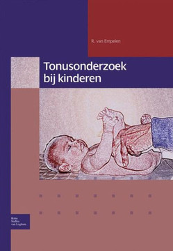 Tonusonderzoek Bij Kinderen Tonusonderzoek Bij Kinderen