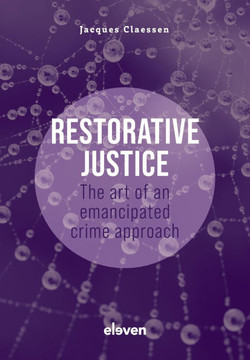 Restorative justice: the art of an emancipated crime approach