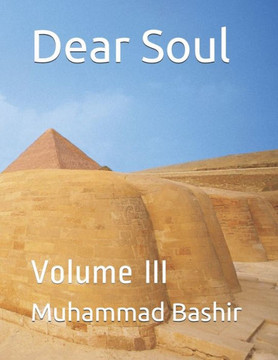 Dear Soul: Volume III