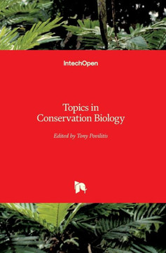 Topics in Conservation Biology Topics in Conservation Biology