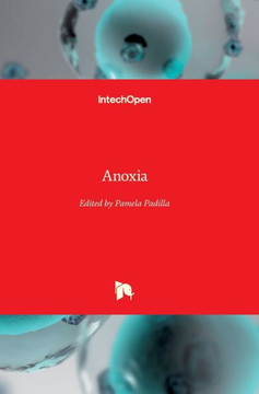 Anoxia Anoxia
