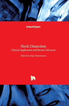 Neck Dissection: Clinical Application and Recent Advances Neck Dissection: Clinical Application and Recent Advances