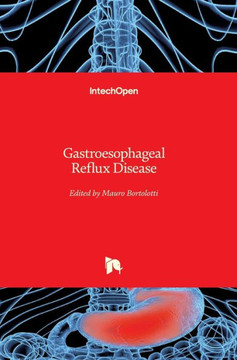 Gastroesophageal Reflux Disease Gastroesophageal Reflux Disease