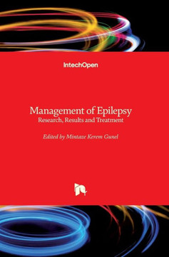 Management of Epilepsy: Research, Results and Treatment