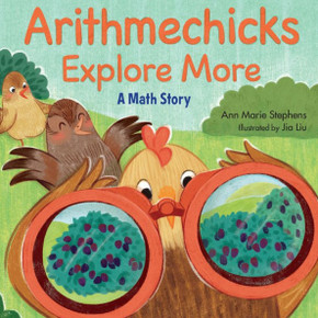 Arithmechicks Explore More: A Math Story