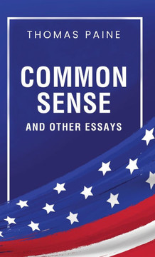 Common Sense and Other Essays