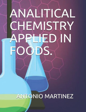 Analitical Chemistry: Foods